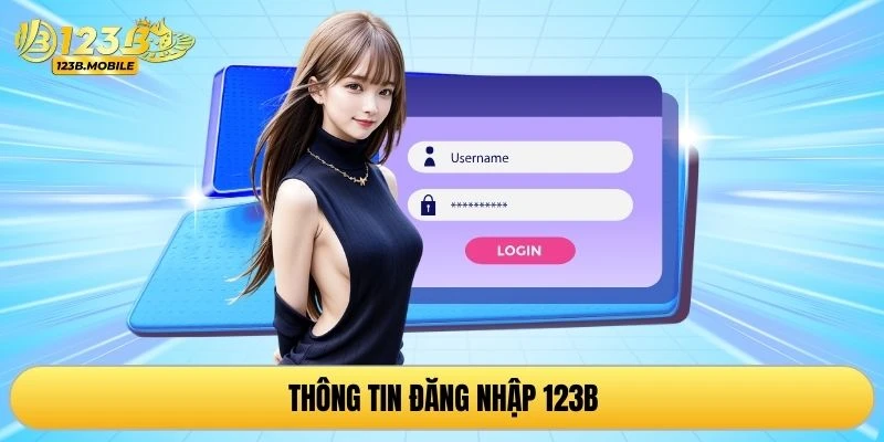 Thông tin đăng nhập 123B